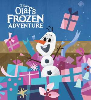 Olaf's Frozen Adventure (Disney Frozen) de Andrea Posner-Sanchez