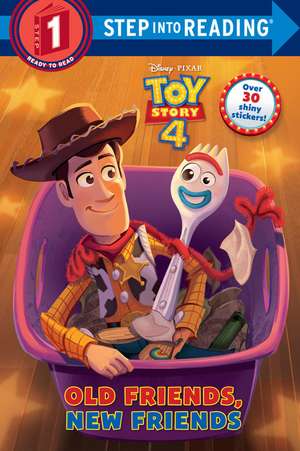 Old Friends, New Friends (Disney/Pixar Toy Story 4) de Natasha Bouchard