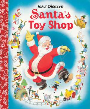 Santa's Toy Shop Little Golden Board Book (Disney Classic) de Golden Books