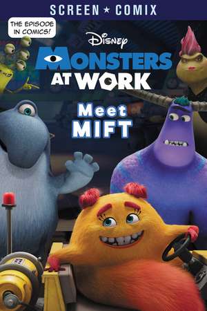 Meet Mift (Disney Monsters at Work) de Random House Disney