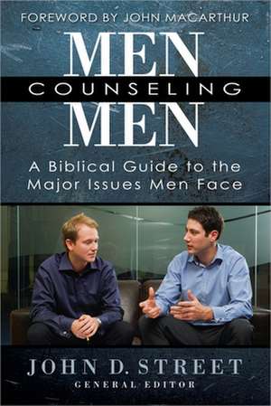 Men Counseling Men de John D. Street