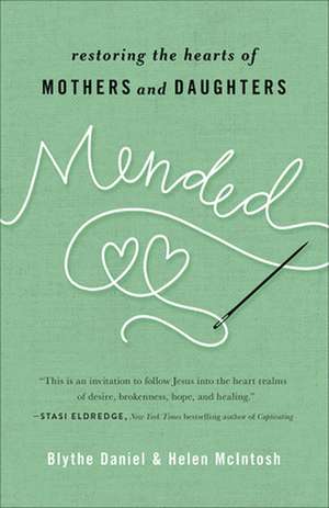 Mended de Blythe Daniel