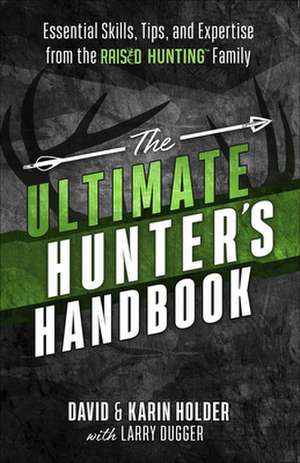 The Ultimate Hunter's Handbook de David Holder