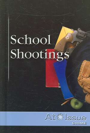 School Shootings de Susan C. Hunnicutt