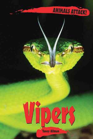 Vipers de Toney Allman