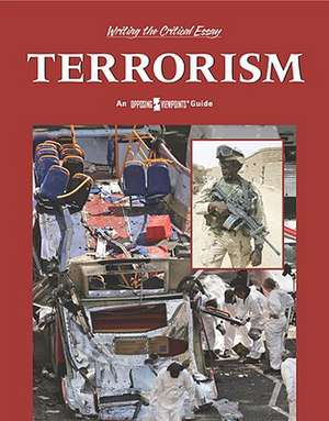 Terrorism: An Opposing Viewpoints Guide de Stephen Currie