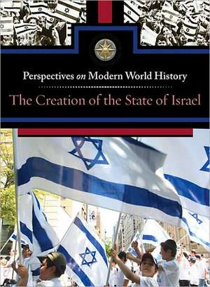 The Creation of the State of Israel de Myar Immell