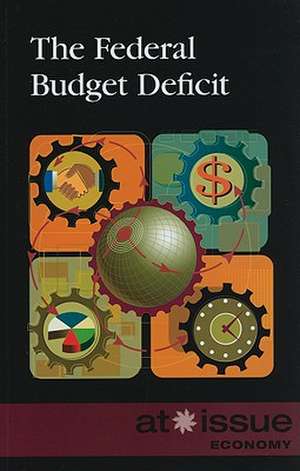 The Federal Budget Deficit de Susan C. Hunnicutt