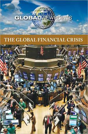 The Global Financial Crisis de Noah Berlatsky