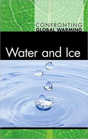 Water and Ice de Noah Berlatsky