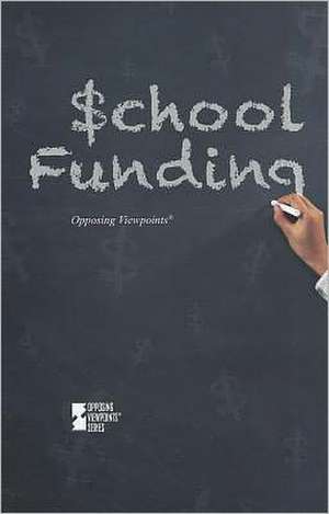 School Funding de Lynn M. Zott