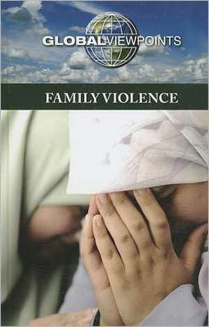 Family Violence de Diane Andrews Henningfeld