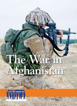 The War in Afghanistan de Arthur Gillard