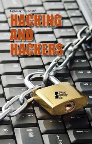 Hacking and Hackers de Margaret Haerens