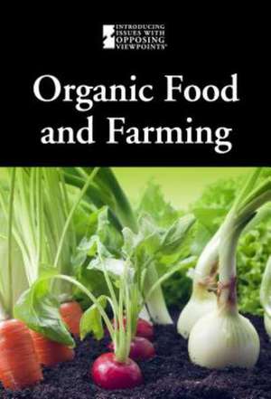 Organic Food and Farming de Lauri S. Scherer