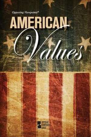 American Values de David M. Haugen