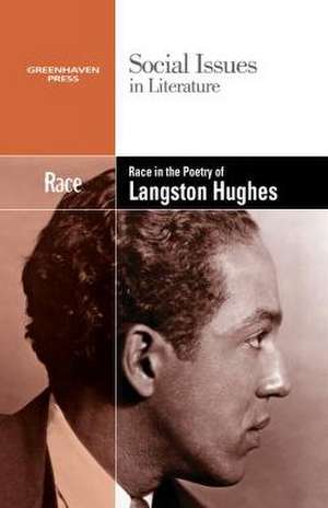 Race in the Poetry of Langston Hughes de Claudia Durst Johnson