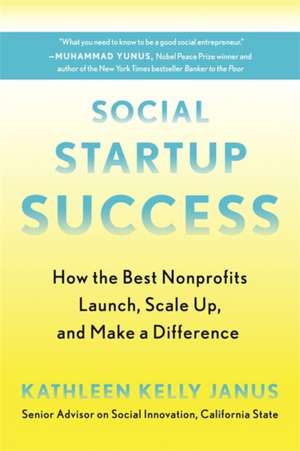 Social Startup Success de Kathleen Kelly Janus