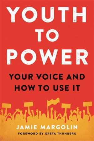 Youth to Power de Jamie Margolin