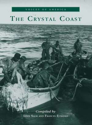 The Crystal Coast de Lynn Salsi