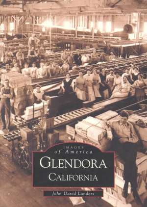 Glendora, California de John David Landers