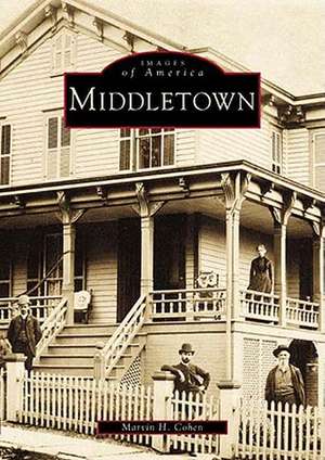 Middletown de Marvin H Cohen