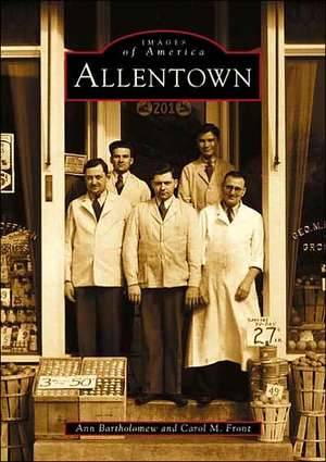 Allentown de Ann Bartholomew