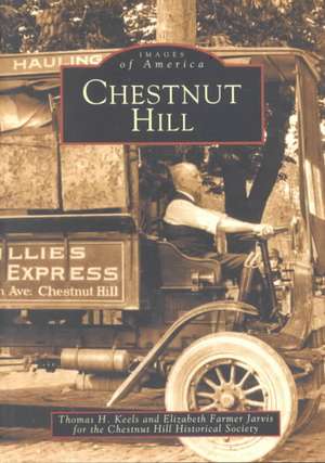 Chestnut Hill de Thomas H. Keels