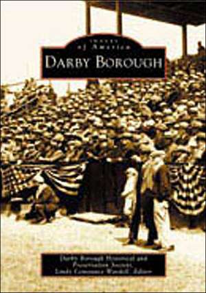 Darby Borough de Darby Borough Historical & Preservation