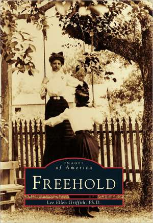 Freehold de Lee Ellen Griffith