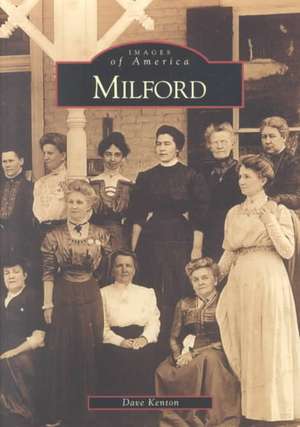 Milford de David Kenton