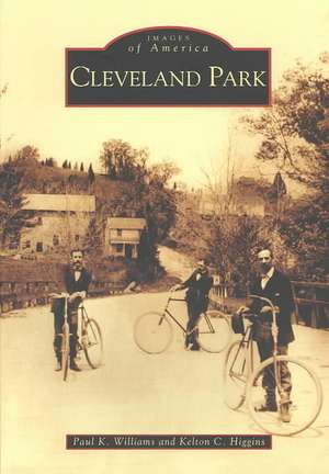 Cleveland Park de Paul K. Williams