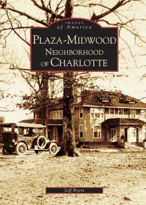 Plaza-Midwood Neighborhood of Charlotte de Jeff Byers