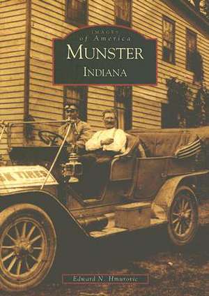 Munster, Indiana de Edward N. Hmurovic