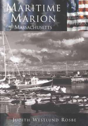 Maritime Marion de Judith Westlund Rosbe