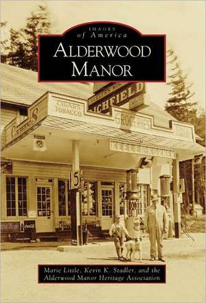 Alderwood Manor de Marie Little