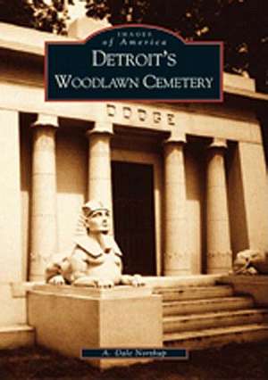 Detroit's Woodlawn Cemetery de Albert Dale Northup