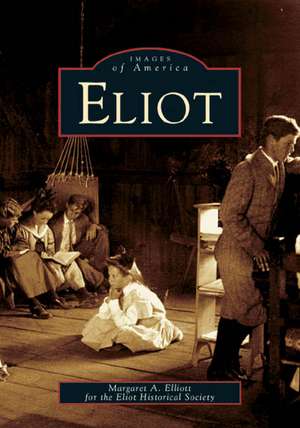 Eliot de Margaret A. Elliott