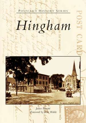 Hingham de James Pierotti