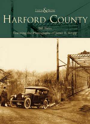 Harford County de Bill Bates