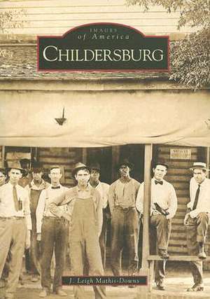 Childersburg de J. Leigh Mathis-Downs