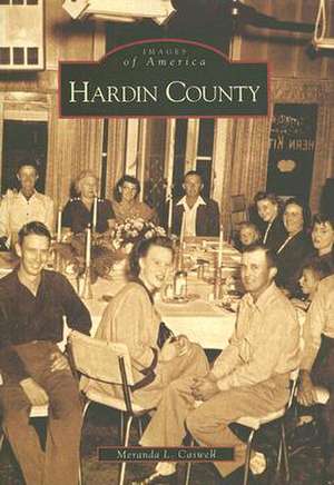 Hardin County de Meranda L. Caswell