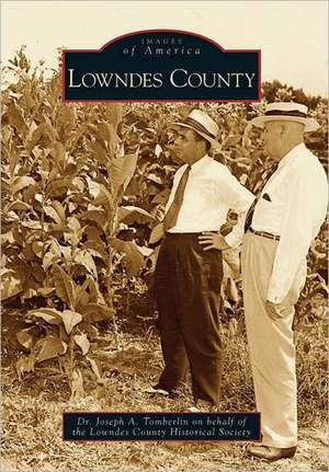 Lowndes County de Joseph A. Tomberlin