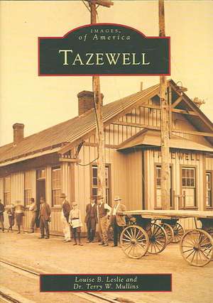 Tazewell de Louise B Leslie