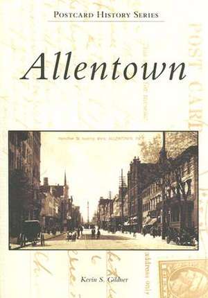 Allentown de Kevin S. Gildner