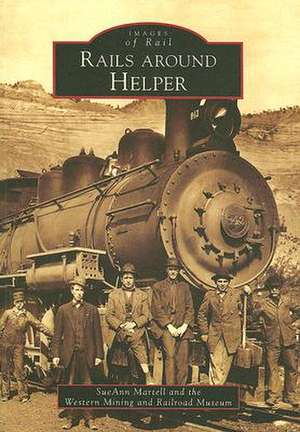 Rails Around Helper de SueAnn Martell