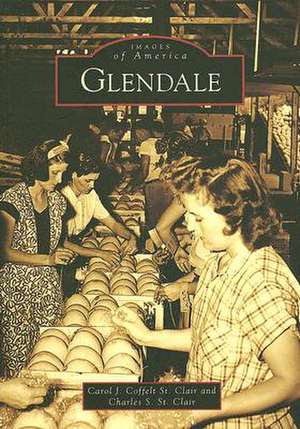 Glendale de Carol J. Coffelt St Clair