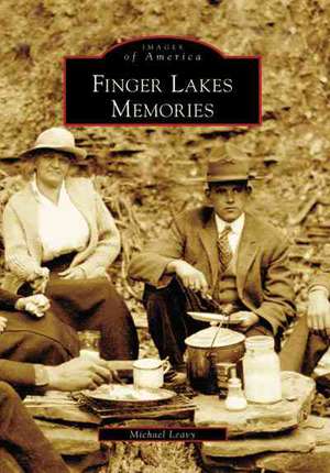 Finger Lakes Memories de Micheal Leavy