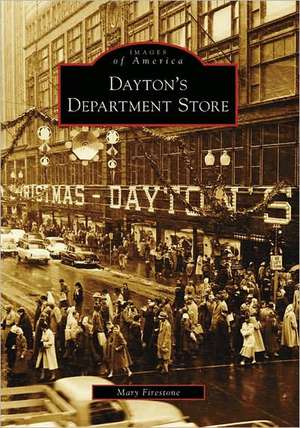 Dayton's Department Store de Mary Firestone