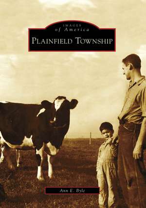 Plainfield Township de Ann E. Byle